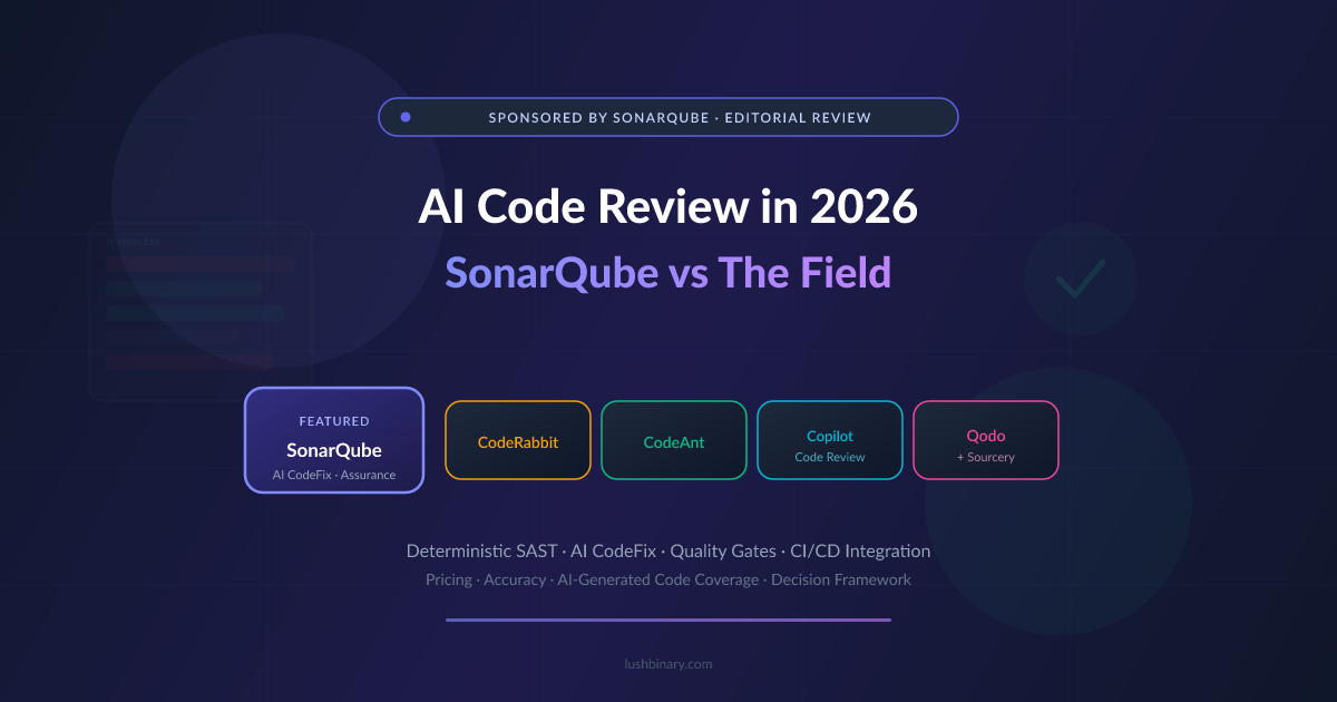 AI Code Review 2026: SonarQube vs CodeRabbit vs Copilot Compared ...